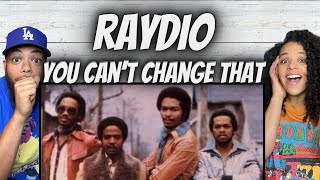 OH YEAH!| FIRST TIME HEARING Raydio - You Can't Change That REACTION