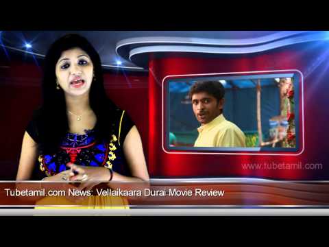 Vellaikaara Durai Movie Review