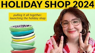 launching the holiday shop