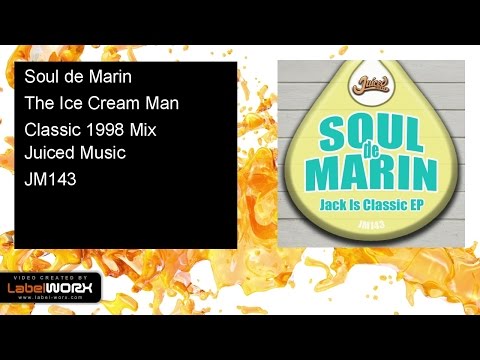 Soul de Marin - The Ice Cream Man (Classic 1998 Mix)