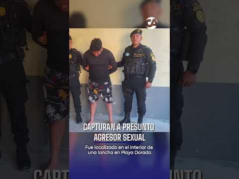 🚨 Capturan a presunto agresor sexual en lancha en Playa Dorada