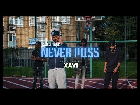 JClarke - Never Miss (Music Video)