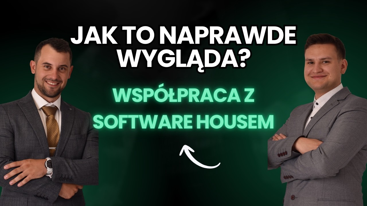 Jak wygląda tworzenie oprogramowania? Współpraca z Software House. Na co uważać przed podpisaniem umowy?