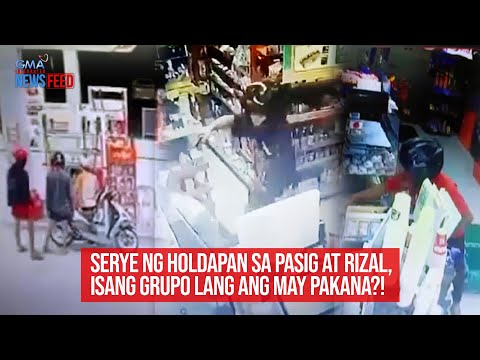 Serye ng holdapan sa Pasig at Rizal, isang grupo lang ang may pakana?! GMA Integrated
