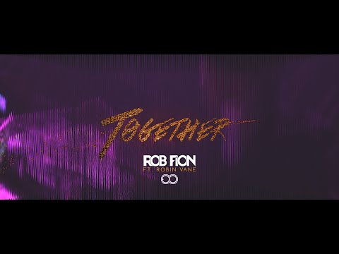 Rob Fion - Together (Feat. Robin Vane)