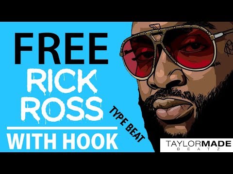 Rick Ross Type Beat With Hook 