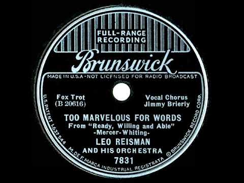 1937 Leo Reisman - Too Marvelous For Words (Jimmy Brierly, vocal)