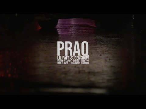 Lil Paff & Genshow - PRAQ Prod. by Rayse ( Official Audio )