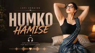 Download lagu Humko Humise Chura Lo | LO FI Remix | 90s Romance for Late Nights mp3