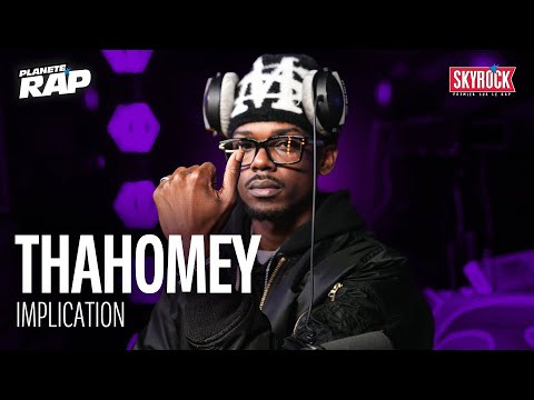 Thahomey  - Implication #PlanèteRap