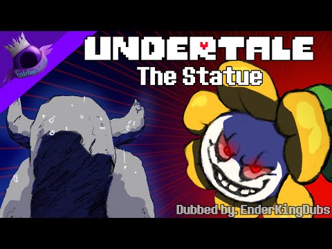 The Statue [Undertale Comic Dub]