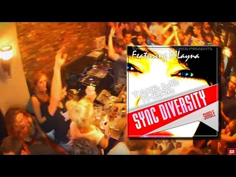 Sync Diversity feat. D´Layna - Take me There