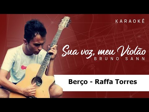 Berço - Raffa Torres