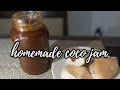 HOMEMADE COCO JAM [ how to ]