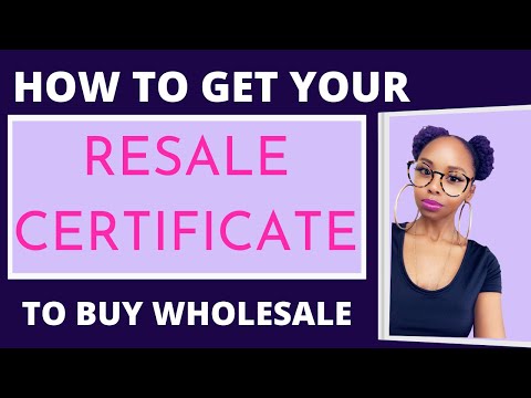 , title : 'How to Get A Resale Certificate to Buy Wholesale | How to Get A Seller's Permit'