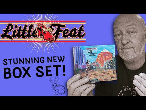 Little Feat  'The Last Record Album' - Stunning NEW Box Set - First Look!