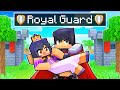 Protected by a ROYAL GUARD In Minecraft!