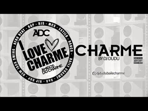 Baile Charme #emcasa By Dj Dudu 04/01/2021