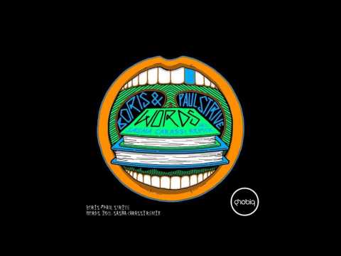 DJ Boris & Paul Strive - Words (Sasha Carassi Remix) [PHOBIQ]