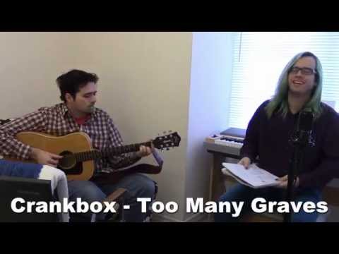 Crankbox Party 26 - Too Many Graves