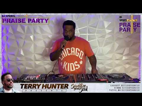 Welcome to The Praise Party with Special Guest Terry Hunter
