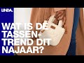 GOEIE TIP: ZO STIJL JE DIT NAJAAR JE FAVORIETE TAS (VOLGENS MODE-EXPERT LONNEKE NOOTEBOOM) || LINDA.