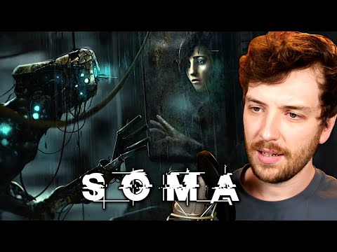 Playing SOMA For The First Time...