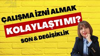 Yabancı çalışma izni almada kriterler esnetildi-Yabancı çalışma izni nasıl alını