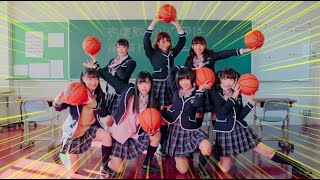 エラバレシ「バスケットクィーン」MusicClip Full Ver.