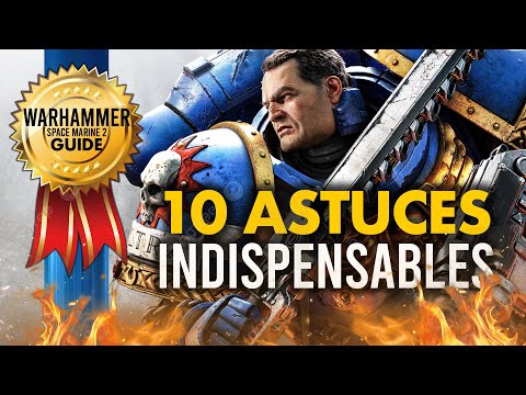 Warhammer 40K Space Marine 2 : 10 CONSEILS et ASTUCES utiles pour bien débuter ! 🔥