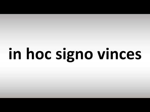 How to Pronounce In hoc signo vinces