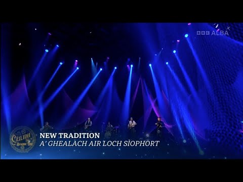 New Tradition | A’ Ghealach Air Loch Sìophort | Cèilidh Na Bliadhn’ Ùire 2021 | BBC ALBA