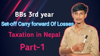 Download lagu Set-off and Carry forward of losses// BBS 3rd years// Taxation in nepal// 7marks#Finalexam #pass mp3 Download lagu Set-off and Carry forward of losses// BBS 3rd years// Taxation in nepal// 7marks#Finalexam #pass mp3