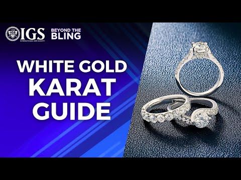 BEYOND THE BLING: 14k vs 18k White Gold: Which Is BETTER?