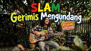 Download lagu Gerimis Mengundang – Slam | Reggae Remix Lagu Malaysia 90an • Chill Malaysian - Reggae Tepi Rumah mp3