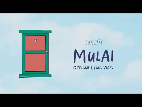 Idgitaf - Mulai (Official Lyric Video)