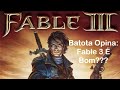 Batota Opina: Fable 3 xbox360 Bom