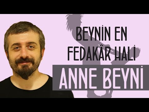 Beynin En Fedakar Hali - Anne Beyni