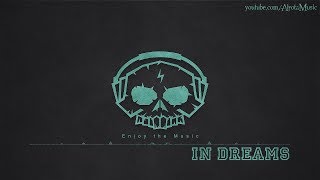 In Dreams by Hushed - [Ambient Music]