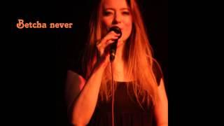 Jenny Daniels - Betcha never (Original by Vanessa Williams)