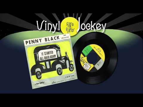 IT STARTED ALL OVER AGAIN - PENNY BLACK - TOP RARE VINYL RECORDS