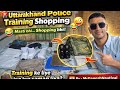 This Is My First Vlog ️Uttrakhand Police Training Saman List Training Police Cops Vlog Viral