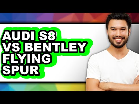 Audi S8 vs Bentley Flying Spur - Which is Better?