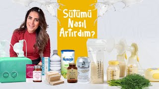 ANNE SÜTÜNÜ NASIL ARTIRDIM | NELER YAPMALI NELER YEMELİYİZ | SÜTÜMÜN KESİLME HİKAYESİ
