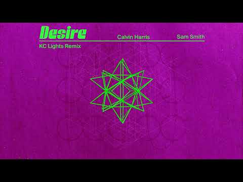 Calvin Harris, Sam Smith - Desire (KC Lights Remix - Official Audio)