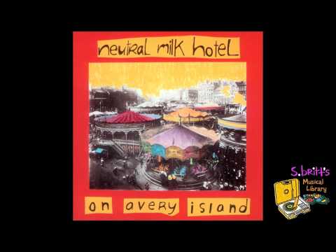 Neutral Milk Hotel Song Against Sex