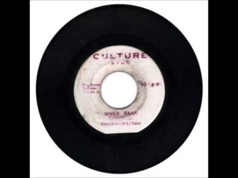 ReGGae Music 295 - Watty Burnett - River Bank [Culture Star]