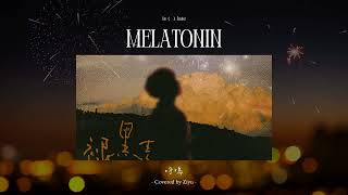 Download lagu 褪黑素 Melatonin – 梓渝 Ziyu | Lyrics Video 中文歌詞（原唱：江皓南） 沒能戒掉你，也丟掉我自己 mp3