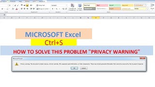 Excel Privacy Warning solve Documents macro, ActiveX controls, XML expansion pack information
