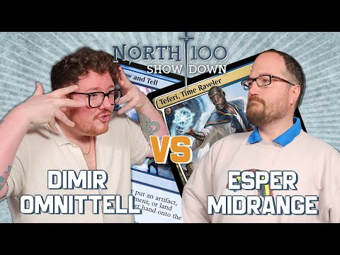 Dimir OmniTell vs Esper Midrange || North 100 Showdown